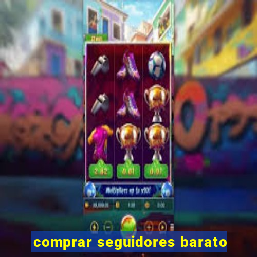 comprar seguidores barato